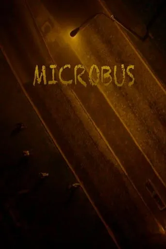 Microbús movie poster - Entertainment content