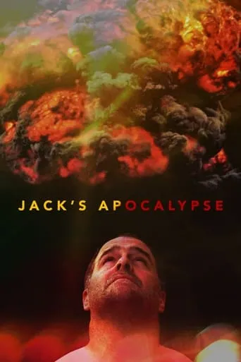 Jack's Apocalypse movie poster - Rated 5.4/10