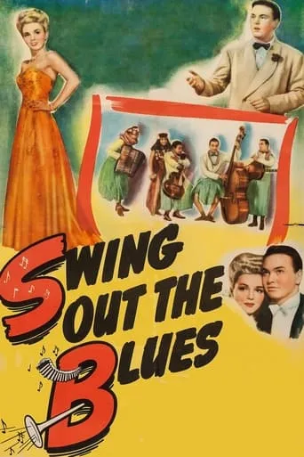 Swing Out the Blues movie poster - Rated 4.5/10