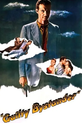 Guilty Bystander movie poster - Rated 5.5/10