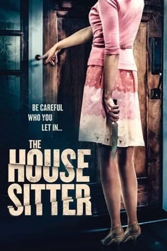 The House Sitter movie poster - Rated 3.9/10