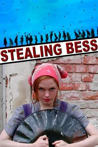 Stealing Bess movie poster - Rated 5.3/10