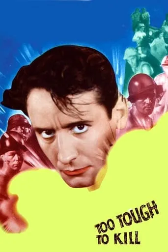 Too Tough to Kill movie poster - Entertainment content