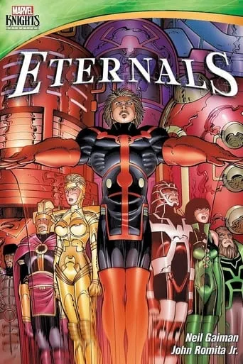 Marvel Knights: Eternals movie poster - Rated 6.8/10