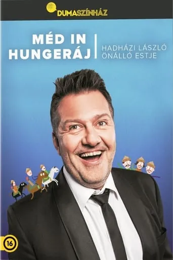 Dumaszínház: Méd in Hungeráj movie poster - Rated 8.5/10