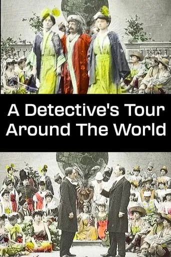A Detective's Tour Around The World movie poster - Rated 4.667/10
