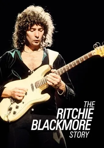 The Ritchie Blackmore Story movie poster - Rated 7.9/10