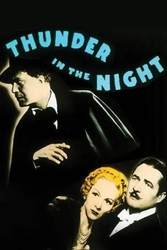 Thunder in the Night movie poster - Rated 5.5/10