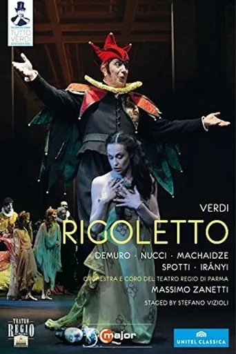 Verdi: Rigoletto (Teatro Regio di Parma) movie poster - Rated 10/10