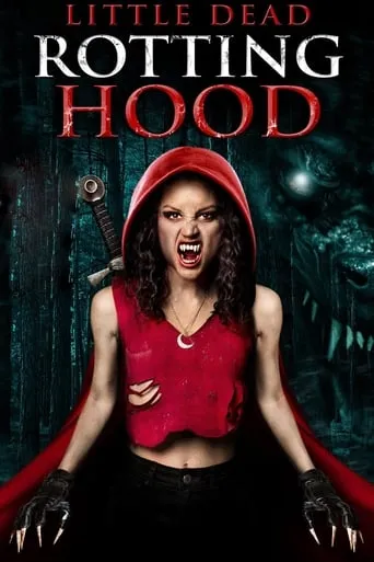 Little Dead Rotting Hood movie poster - Rated 3.6/10