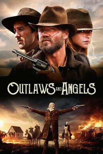 Outlaws and Angels movie poster - Rated 5.5/10