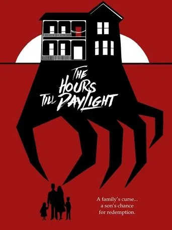 The Hours Till Daylight movie poster - Rated 4.2/10