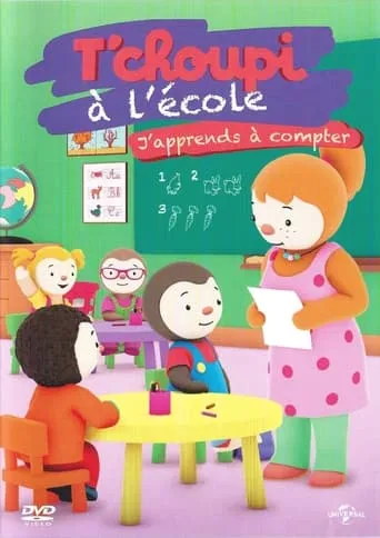 T'choupi à l'école - J'apprends à compter movie poster - Rated 10/10