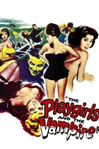 The Playgirls and the Vampire movie poster - Rated 5.1/10