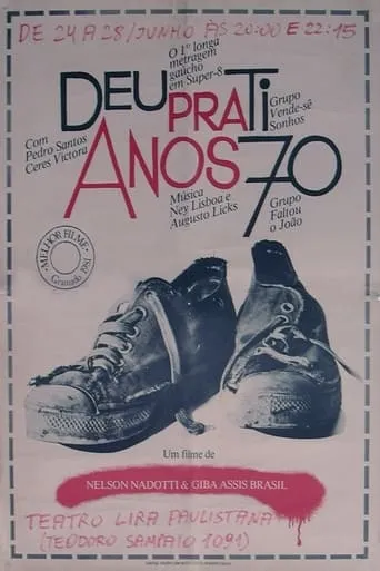 Deu Pra Ti Anos 70 movie poster - Entertainment content