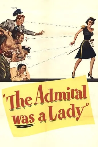 The Admiral Was a Lady movie poster - Rated 6.1/10