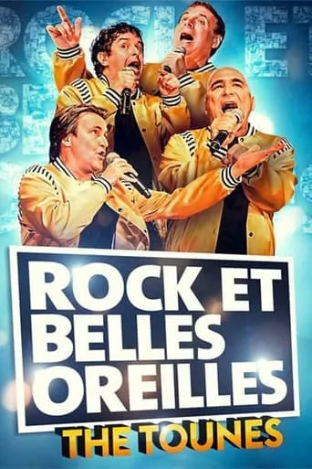 Rock et Belles Oreilles : The Tounes movie poster - Entertainment content