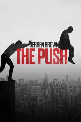Derren Brown: Pushed to the Edge movie poster - Rated 7.3/10