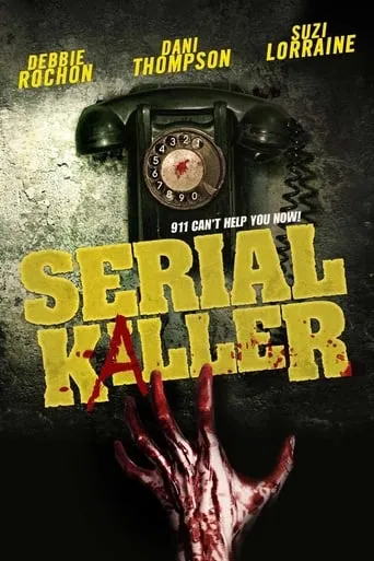 Serial Kaller movie poster - Rated 2.5/10