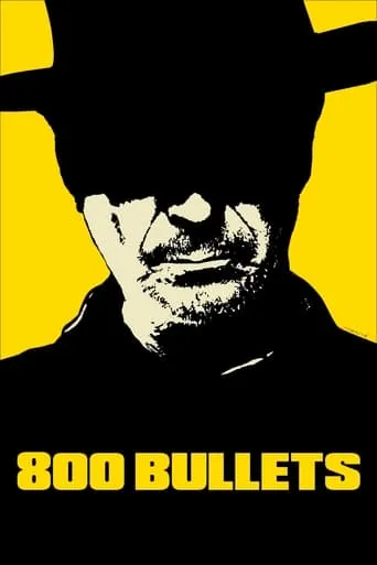 800 Bullets movie poster - Rated 5.8/10