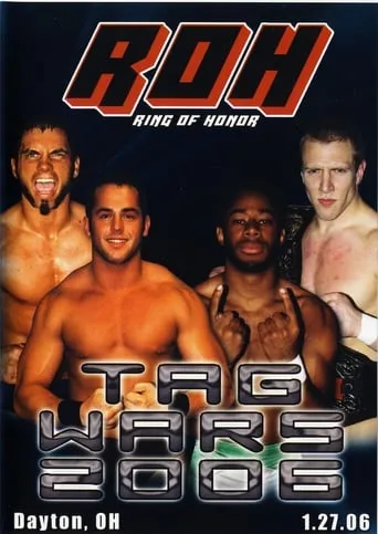 ROH: Tag Wars 2006 movie poster - Entertainment content