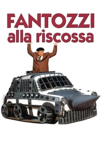 Fantozzi to the Rescue movie poster - Rated 6/10