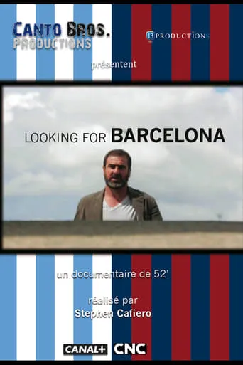 Looking for Barcelona movie poster - Rated 6.5/10