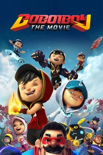 BoBoiBoy: The Movie movie poster - Rated 8.1/10