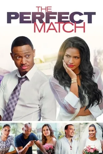 The Perfect Match movie poster - Rated 5.5/10