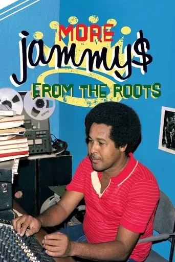 King At The Controls - The King Jammy Story movie poster - Rated 7/10