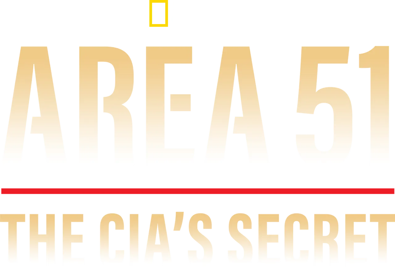 Area 51: The CIA's Secret