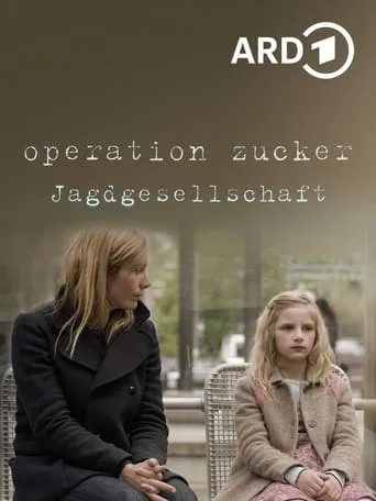 Operation Zucker - Jagdgesellschaft movie poster - Rated 6.7/10