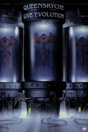 Queensrÿche: Live Evolution movie poster - Rated 6.3/10