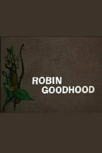 Robin Goodhood movie poster - Entertainment content