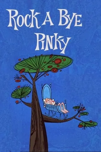 Rock-A-Bye Pinky movie poster - Rated 6.7/10