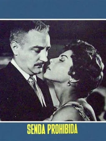 Senda prohibida movie poster - Rated 5.5/10