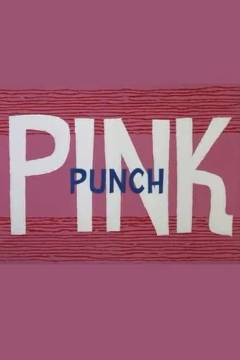 Pink Punch movie poster - Rated 6.2/10