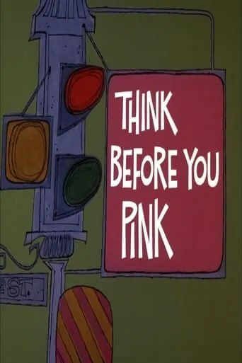 Think Before You Pink movie poster - Rated 6.8/10