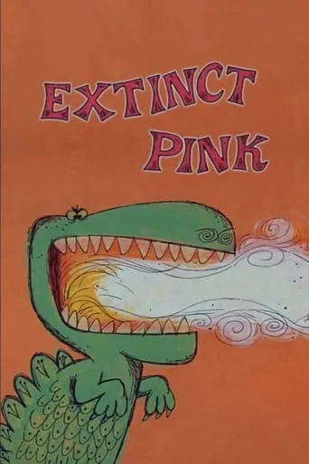 Extinct Pink movie poster - Rated 5.6/10