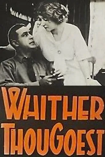Whither Thou Goest movie poster - Entertainment content