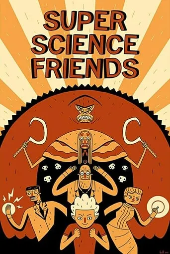 Super Science Friends movie poster - Rated 8.4/10
