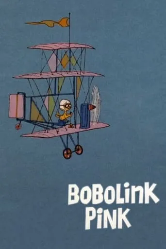 Bobolink Pink movie poster - Rated 5.8/10
