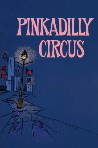 Pinkadilly Circus movie poster - Rated 6.2/10