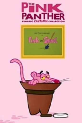 Pink and Shovel movie poster - Rated 5.2/10