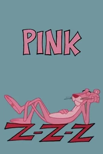 Pink Z-Z-Z movie poster - Rated 5.8/10