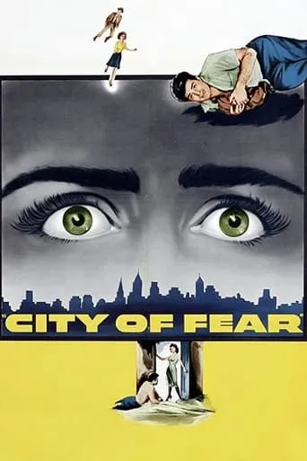 City of Fear movie poster - Rated 6.3/10