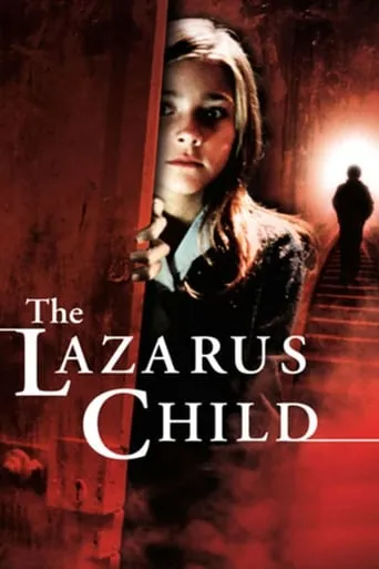 The Lazarus Child movie poster - Rated 5.5/10
