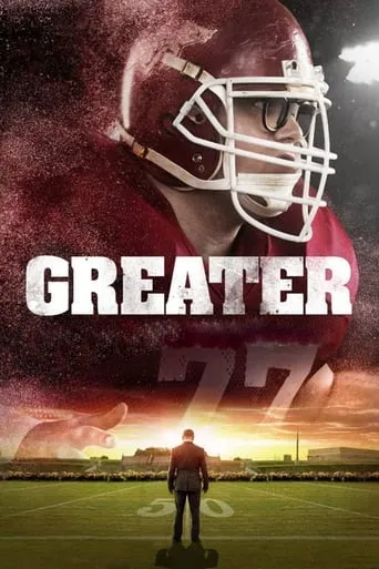 Greater movie poster - Rated 7/10