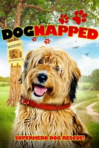 Dognapped movie poster - Rated 2.5/10