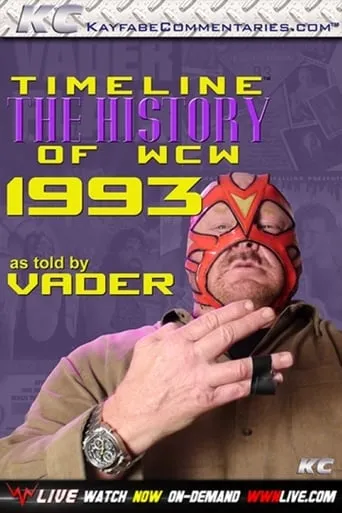 Timeline: The History of WCW – 1993 – As Told By Vader movie poster - Entertainment content